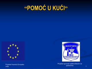 “ POMOĆ U KUĆI ”