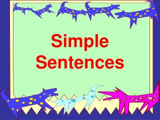 Simple Sentences