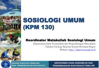 SOSIOLOGI UMUM (KPM 130)