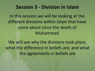 Session 3 - Division in Islam