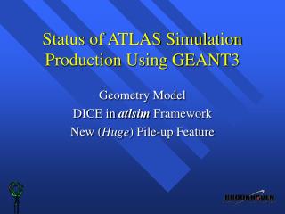 Status of ATLAS Simulation Production Using GEANT3