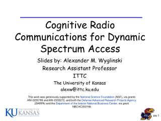 Cognitive Radio Communications for Dynamic Spectrum Access