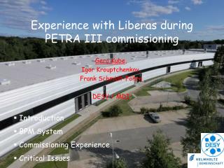 Experience with Liberas during PETRA III commissioning