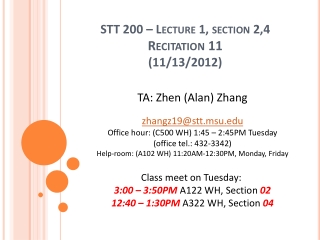 STT 200 – Lecture 1, section 2,4 Recitation 11 (11/13/2012)