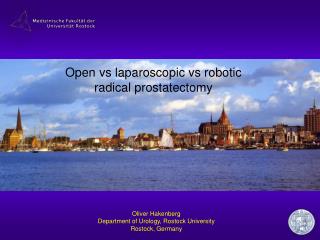 Open vs laparoscopic vs robotic radical prostatectomy