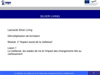 SILVER LIVING