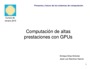 Computación de altas prestaciones con GPUs