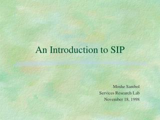An Introduction to SIP