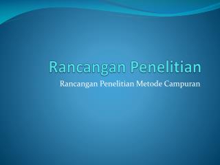 Rancangan Penelitian