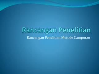 Rancangan Penelitian