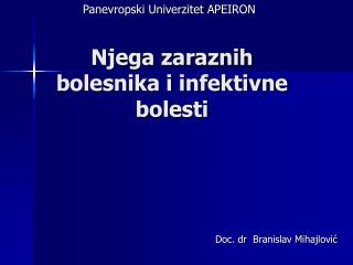 Njega zaraznih bolesnika i infektivne bolesti