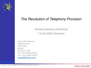 The Revolution of Telephony Provision