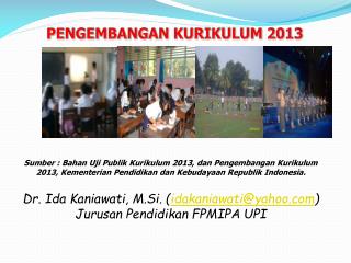 PENGEMBANGAN KURIKULUM 2013