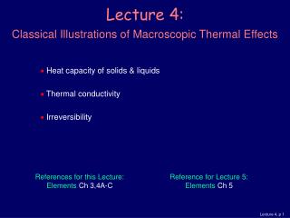 Lecture 4: Classical Illustrations of Macroscopic Thermal Effects