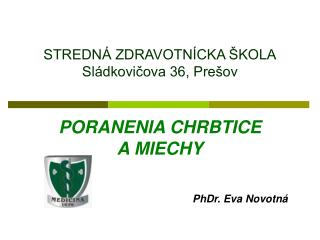 STREDNÁ ZDRAVOTNÍCKA ŠKOLA Sládkovičova 36, Prešov