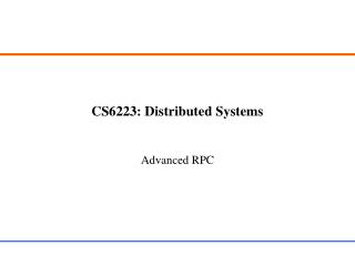 CS6223: Distributed Systems