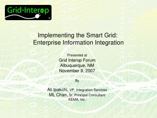 Implementing the Smart Grid:  Enterprise Information Integration