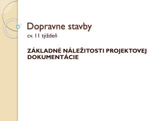 Dopravne stavby