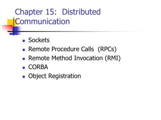 Chapter 15: Distributed Communication