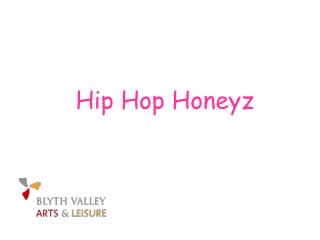 Hip Hop Honeyz