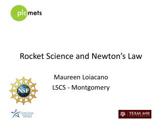 Rocket Science and Newton’s Law