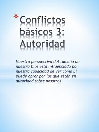 Conflictos básicos 3: Autoridad