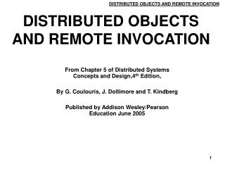 DISTRIBUTED OBJECTS AND REMOTE INVOCATION