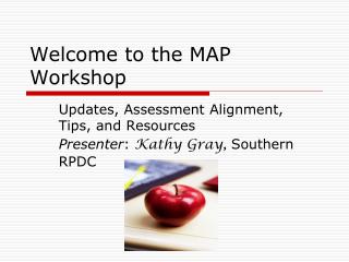 Welcome to the MAP Workshop