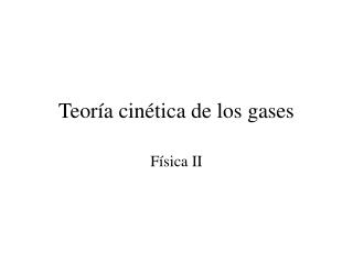 Teoría cinética de los gases