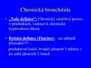Chronická bronchitida
