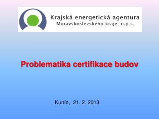 Problematika certifikace budov