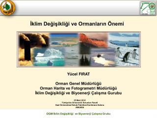 OGM-İklim Değişikliği ve Biyoenerji Çalışma Grubu