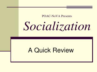 POAC-NoVA Presents Socialization