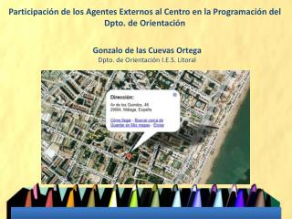 Participación de los Agentes Externos al Centro en la Programación del Dpto. de Orientación