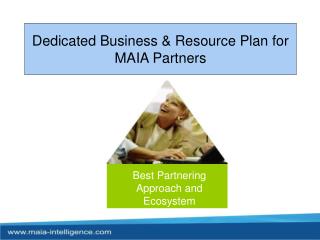 Dedicated Business &amp; Resource Plan for MAIA Partners