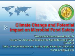 Climate Change and Potential Impact on Microbial Food Safety