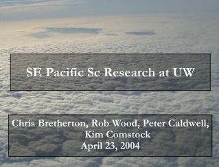SE Pacific Sc Research at UW
