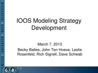 IOOS Modeling Strategy Development