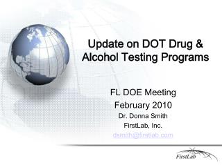 Update on DOT Drug &amp; Alcohol Testing Programs