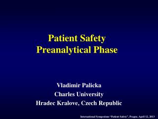 Patient Safety Preanalytical Phase