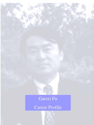 Guoxi Fu Career Profile