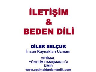 İLETİŞİM &amp; BEDEN DİLİ