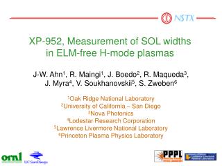 XP-952, Measurement of SOL widths in ELM-free H-mode plasmas
