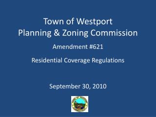 Town of Westport Planning &amp; Zoning Commission