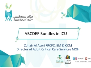 Zohair Al Aseri FRCPC, EM & CCM Director of Adult Critical Care Services MOH