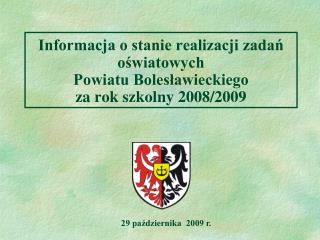29 października 2009 r.