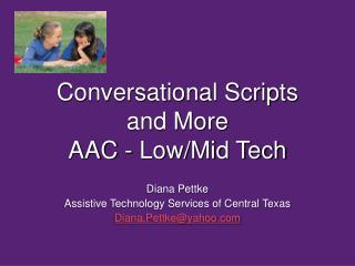 Conversational Scripts and More AAC - Low/Mid Tech