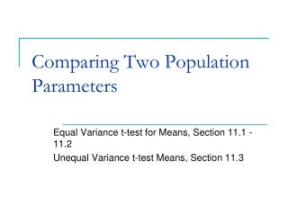 Comparing Two Population Parameters