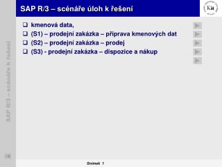 SAP R/3 – scénáře úloh k řešení