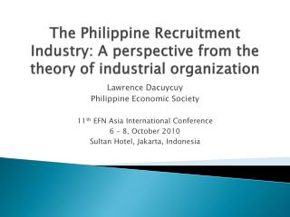The Philippine Recruitment Industry: A perspective from the theory of industrial organization